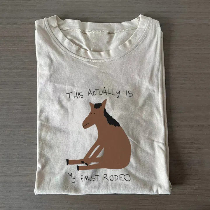 this is my first rodeo T-shirt