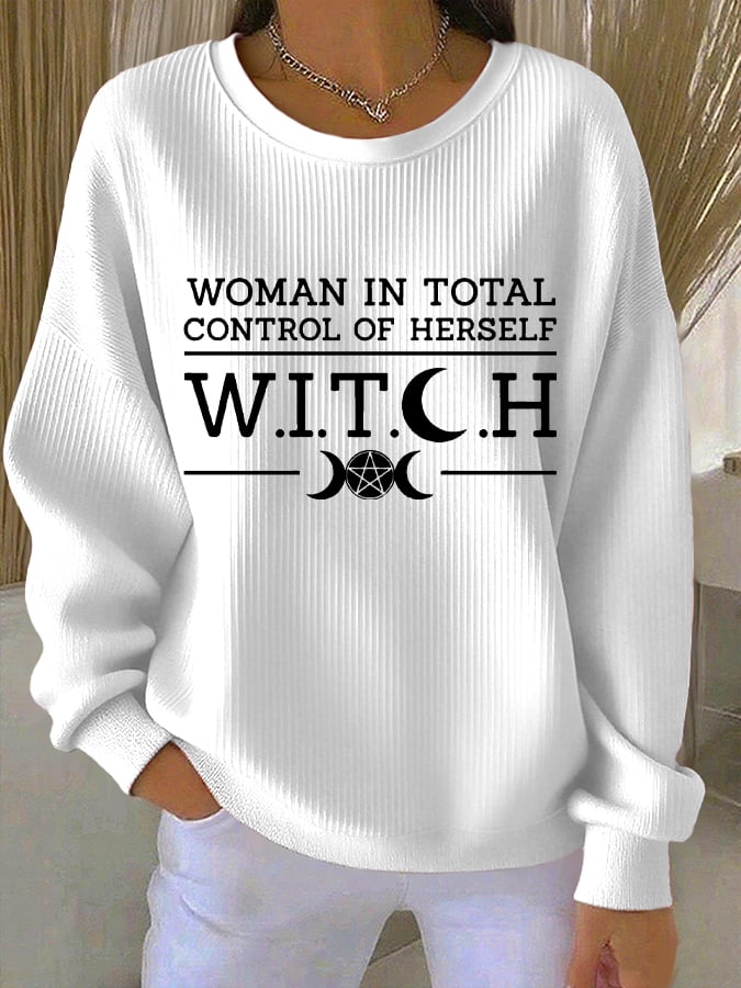 🔥HOT SALE🔥Women's Witch Women In Total Control Of Herself Print Round Neck Sweatshirt
