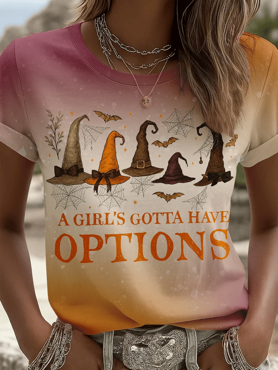 Women's A Girl'S Gotta Have Options Print Shirt