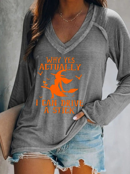Women's Halloween Why Yes Actually I Can drive A Stick Casual V-Neck Long-Sleeve T-Shirt