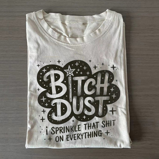 Funny Sarcastic Quote T-shirt