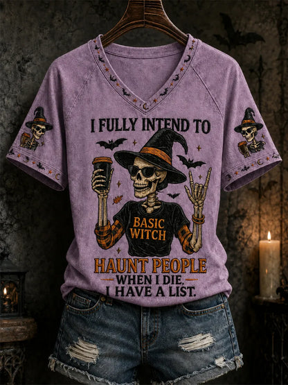 Women's Funny Halloween Skull Witch I Fully Intend To Haunt People When I Die I Have A List Print Casual T-shirt