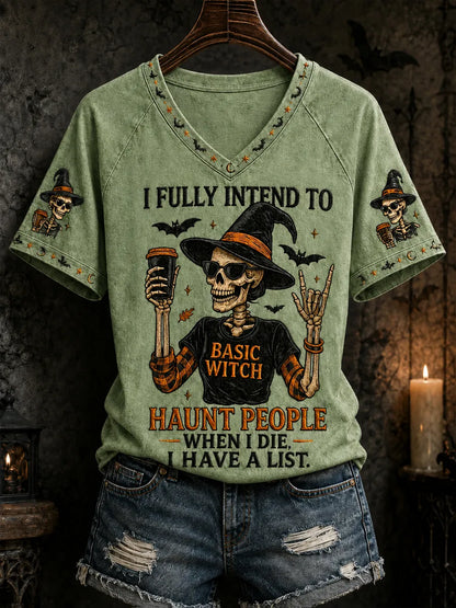Women's Funny Halloween Skull Witch I Fully Intend To Haunt People When I Die I Have A List Print Casual T-shirt
