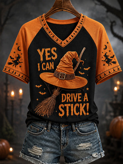 Women's Funny Halloween Why Yes,Actually I Can Drive A Stick Witch Hat Print Casual V-Neck Tee