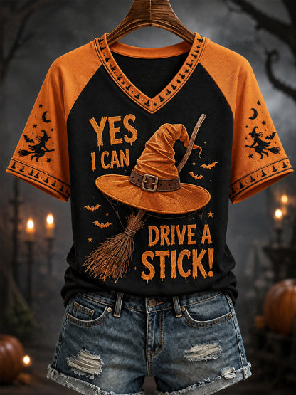 Women's Funny Halloween Why Yes,Actually I Can Drive A Stick Witch Hat Print Casual V-Neck Tee