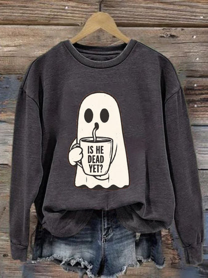 Women's Halloween Is He Dead Yet Ghost Print Casual Sweatshirt
