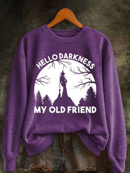 Women's Halloween Hello Darkness My Old Friend Print Sweatshirt