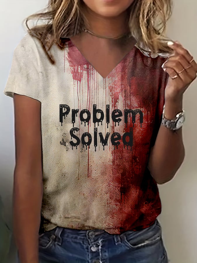Women's Bloody Problem Solved Halloween Print V-Neck T-Shirt