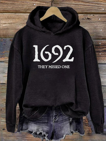 Women's 1692 They Missed One Salem Witch Printed Hoodie