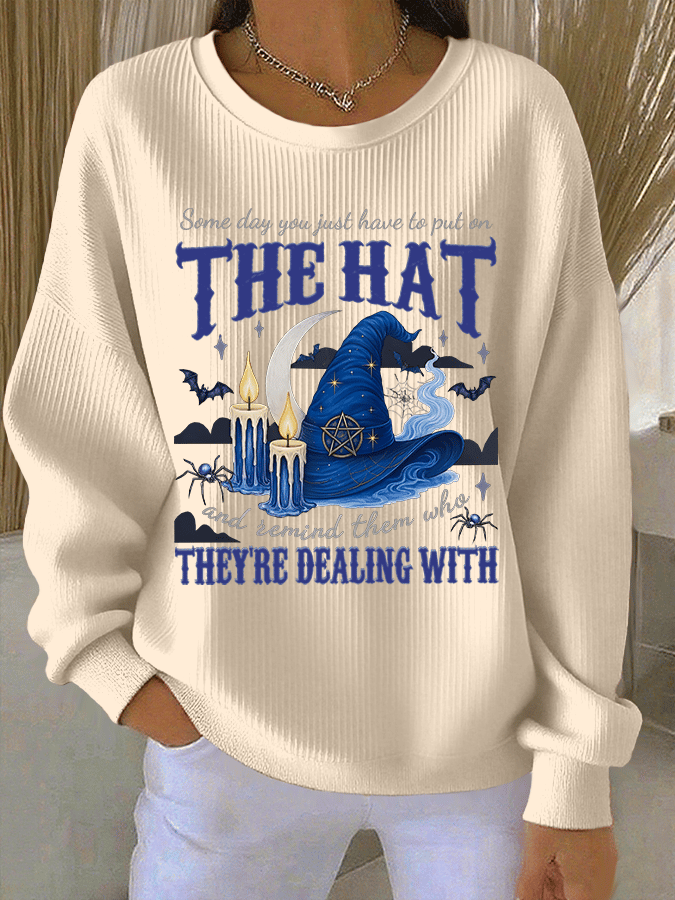 🔥HOT SALE🔥Women's Some Day You Just Have To Put On The Hat And Remind Them Who They're Dealing With Print Knit Crew Neck Long Sleeve Top