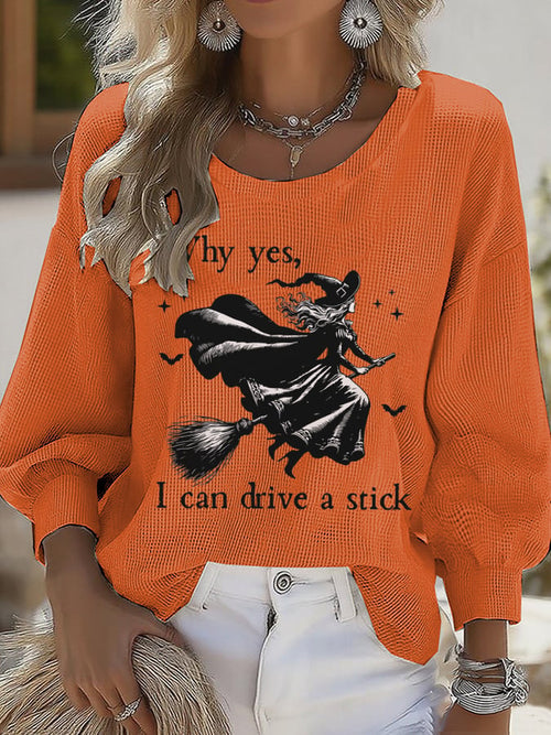 Women's Yes I Can Drive A Stick Print Round Neck T-shirt