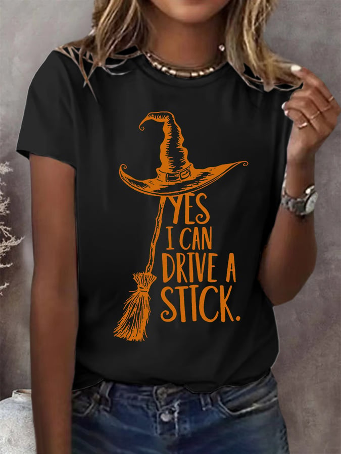 Women's Yes I Can Drive A Stick Printed Round Neck T-Shirt