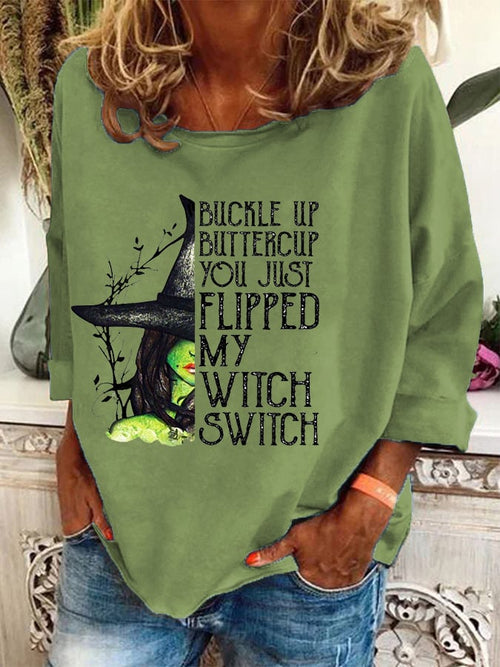 Women's Halloween Buckle Up Buttercup You Just Flipped My Witch Switch Print Casual Top