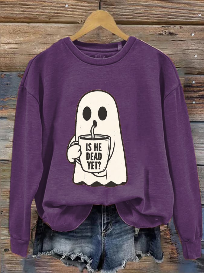 Women's Halloween Is He Dead Yet Ghost Print Casual Sweatshirt