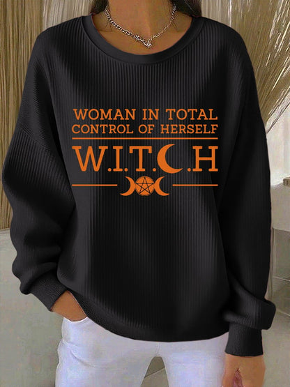 🔥HOT SALE🔥Women's Witch Women In Total Control Of Herself Print Round Neck Sweatshirt