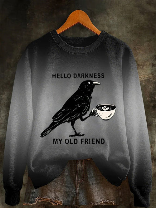 Women's Halloween HELLO DARKNESS MY OLD FRIEND Print Crew Neck Sweatshirt