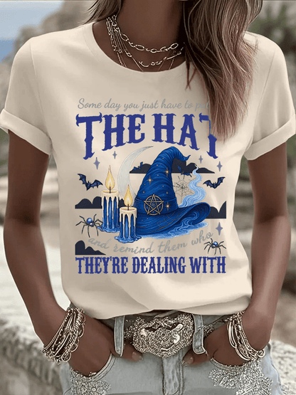 🔥HOT SALE🔥Women's Some Day You Just Have To Put On The Hat And Remind Them Who They're Dealing With Print Crew Neck T-Shirt