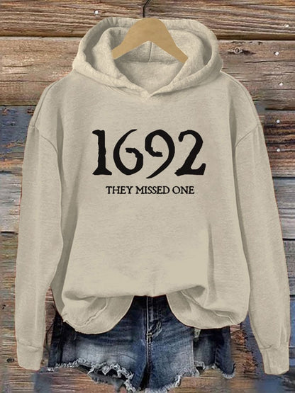Women's 1692 They Missed One Salem Witch Printed Hoodie