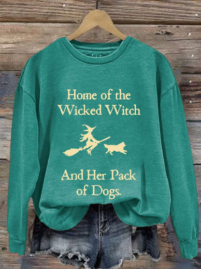 Retro Home Of The Wicked Witch And Her Pack Of Dogs Print Sweatshirt