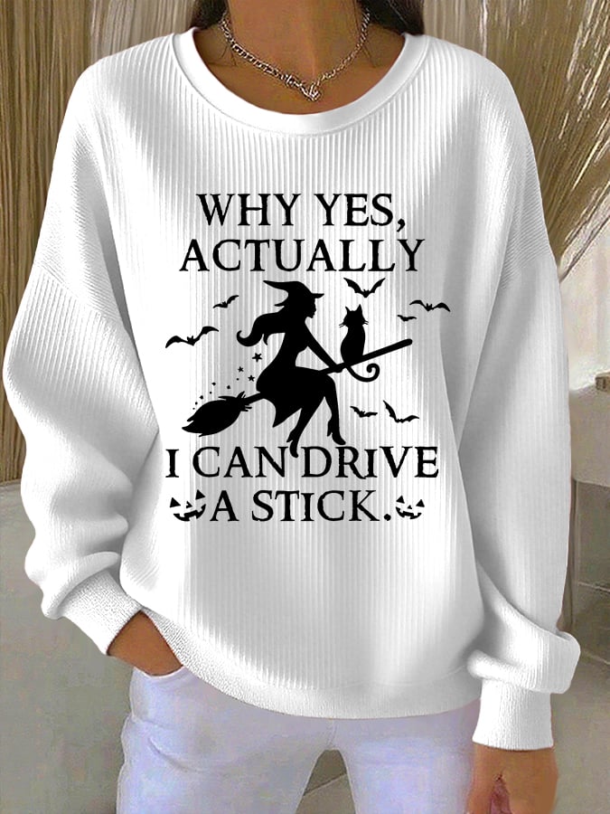 🔥HOT SALE🔥Women's Yes I Can Drive A Stick Print Round Neck Sweatshirt