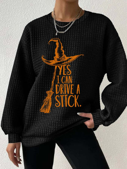 🔥Buy 2 Get 10% Off🔥Women's Yes I Can Drive A Stick Printed Casual Sweatshirt