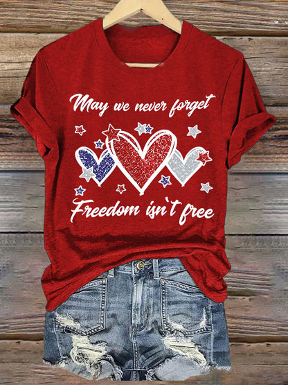 Women's Never Forget Freedom Is Not Free Memorial Day Patriotic T-Shirt