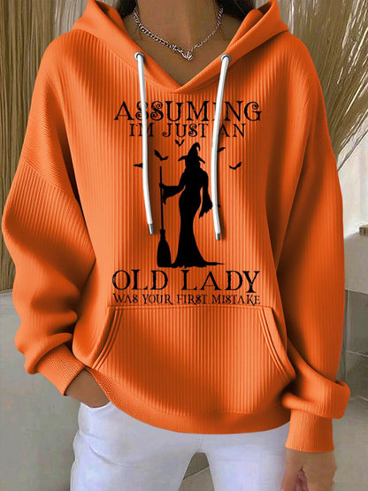 🔥Buy 2 Get 10% Off🔥Women's Assuming Im Just An Old Lady Was Your First Mistake Print Casual Hoodie