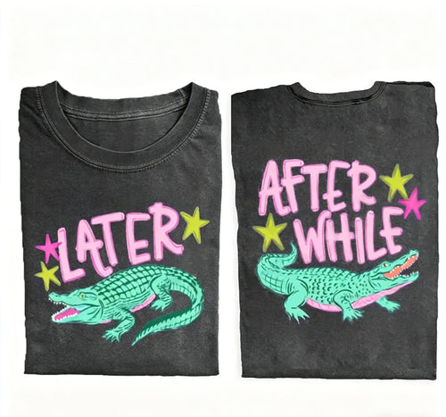 Later Gator T-shirt