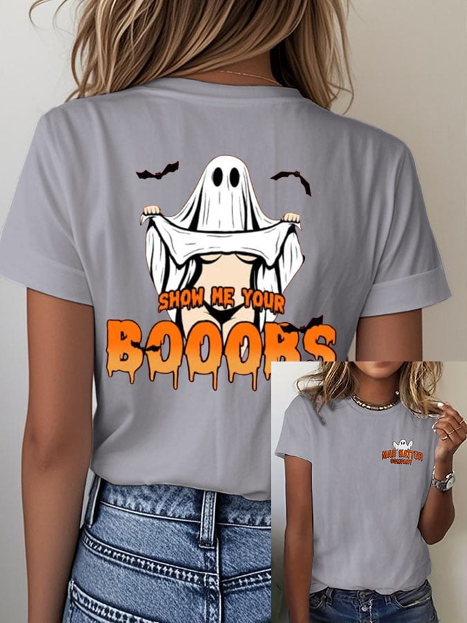 Women's Halloween Show Me Your Boobs Print T-Shirt