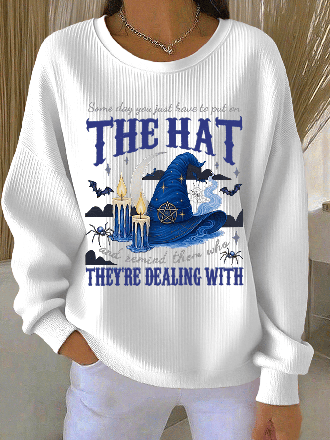 🔥HOT SALE🔥Women's Some Day You Just Have To Put On The Hat And Remind Them Who They're Dealing With Print Knit Crew Neck Long Sleeve Top