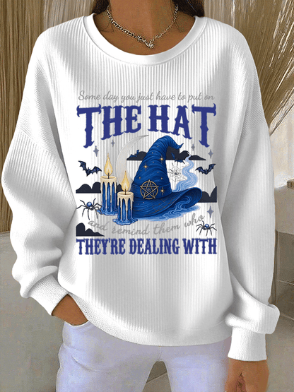 🔥HOT SALE🔥Women's Some Day You Just Have To Put On The Hat And Remind Them Who They're Dealing With Print Knit Crew Neck Long Sleeve Top