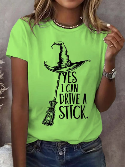 Women's Yes I Can Drive A Stick Printed Round Neck T-Shirt