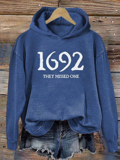 Women's 1692 They Missed One Salem Witch Printed Hoodie