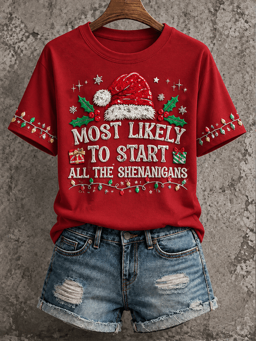 'The Person Most Likely To Instigate All The Pranks' - Comfortable Crew Neck Short-Sleeved Christmas T-Shirt