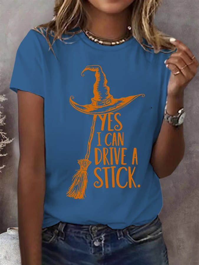 Women's Yes I Can Drive A Stick Printed Round Neck T-Shirt