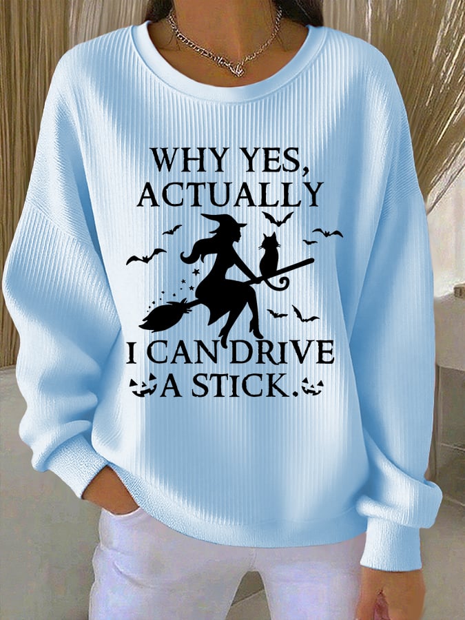 🔥HOT SALE🔥Women's Yes I Can Drive A Stick Print Round Neck Sweatshirt