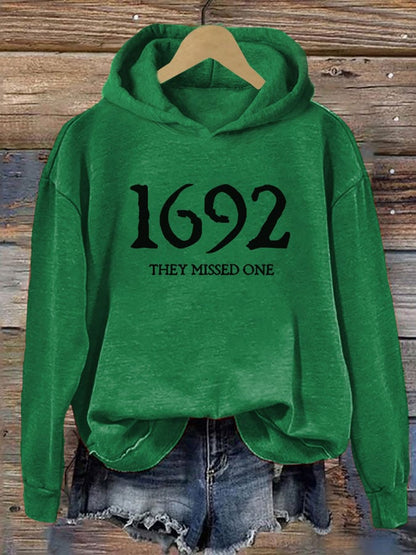 Women's 1692 They Missed One Salem Witch Printed Hoodie