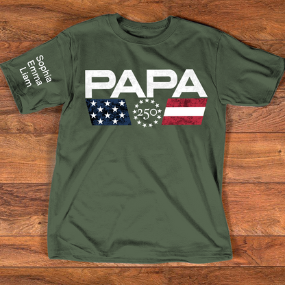 Personalized Papa 250 Years Of Freedom Shirt With Kids Names Sleeve, Patriotic Grandpa Family, U.S. 250th Anniversary 1776 2026 Gift For Fathers Day Birthday